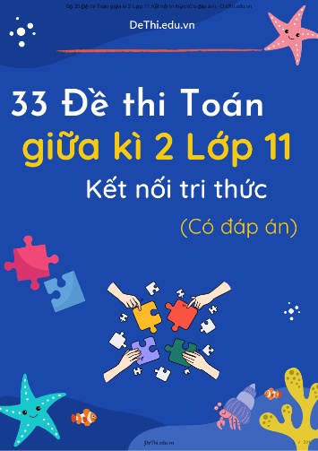 Bộ 33 Đề thi Toán giữa kì 2 Lớp 11 Kết nối tri thức (Có đáp án)